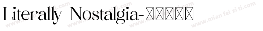 Literally Nostalgia字体转换